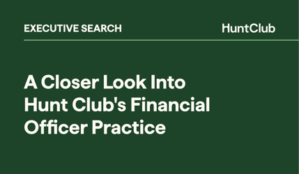 A Closer Look Into Hunt Club's Financial Officer Practice