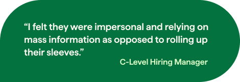 a green call-out text bubble with a quote from a hiring manager talking about how they didn't feel like they got treated as a person by a traditional recruiter