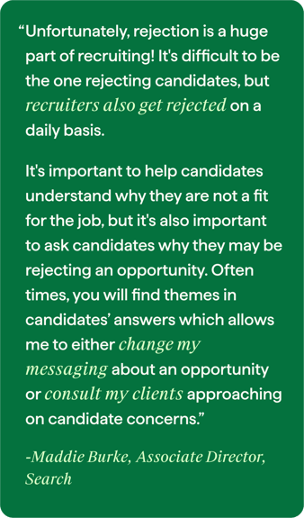 Hunt Club-branded image of a Maddie Burke Quote on rejection in recruiting