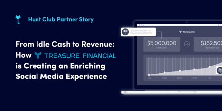 From Idle Cash to Revenue: How Treasure Financial Helps Startups Improve Their Bottom Line (Clone)