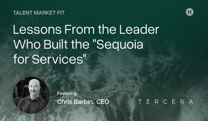 Lessons from the leader who built the “Sequoia for Services”