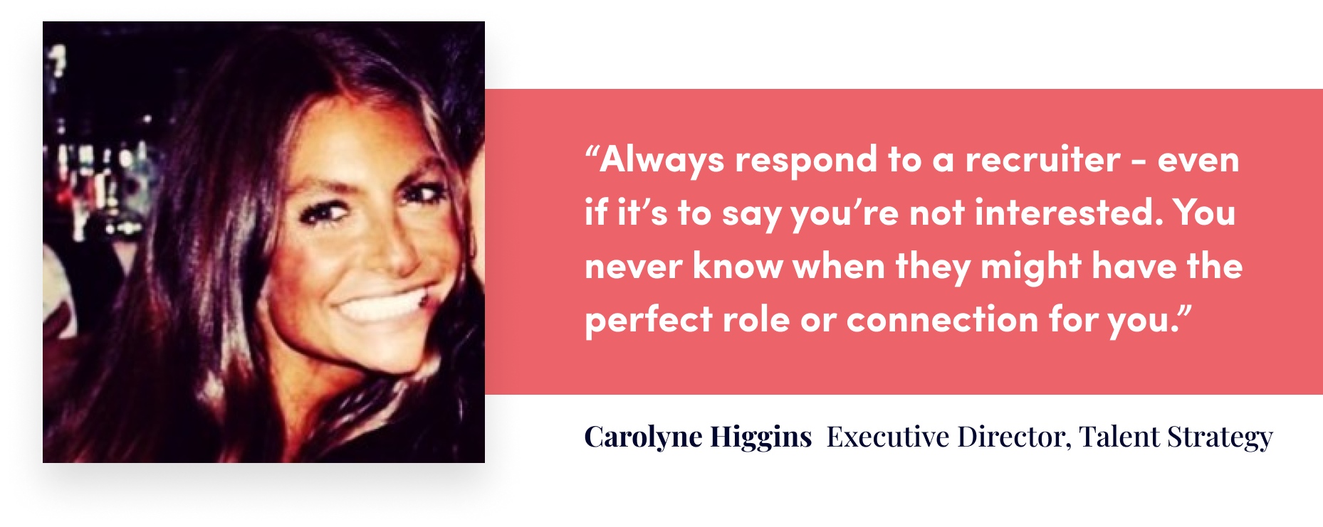 carolyne higgins quote