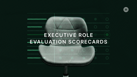 Executive Role Evaluation Scorecards