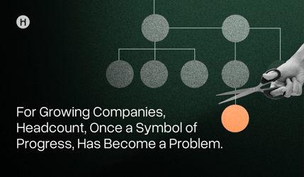For Growing Companies, Headcount, Once a Symbol of Progress, Has Become a Problem