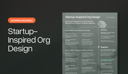Startup-Inspired Org Design