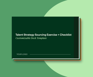 Talent Strategy Sourcing Exercise + Checklist