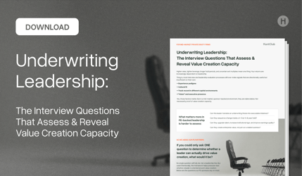 Underwriting Leadership: The Interview Questions That Assess & Reveal Value Creation Capacity