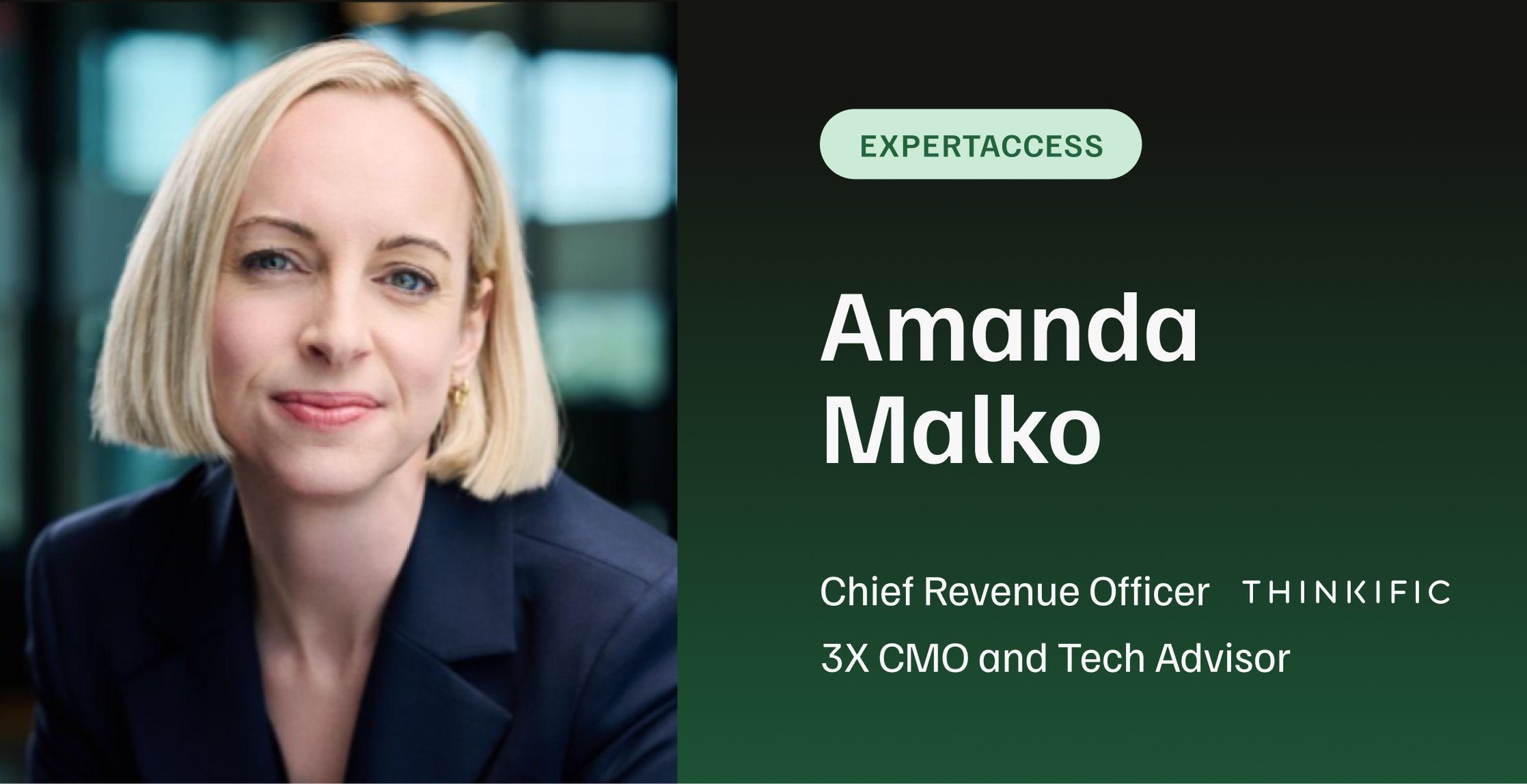 ExpertAccess — Amanda Malko, Chief Revenue Officer, Thinkific